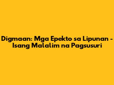 Digmaan: Mga Epekto sa Lipunan - Isang Malalim na Pagsusuri