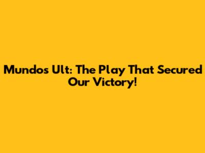 Mundo's Ult: The Play That Secured Our Victory!